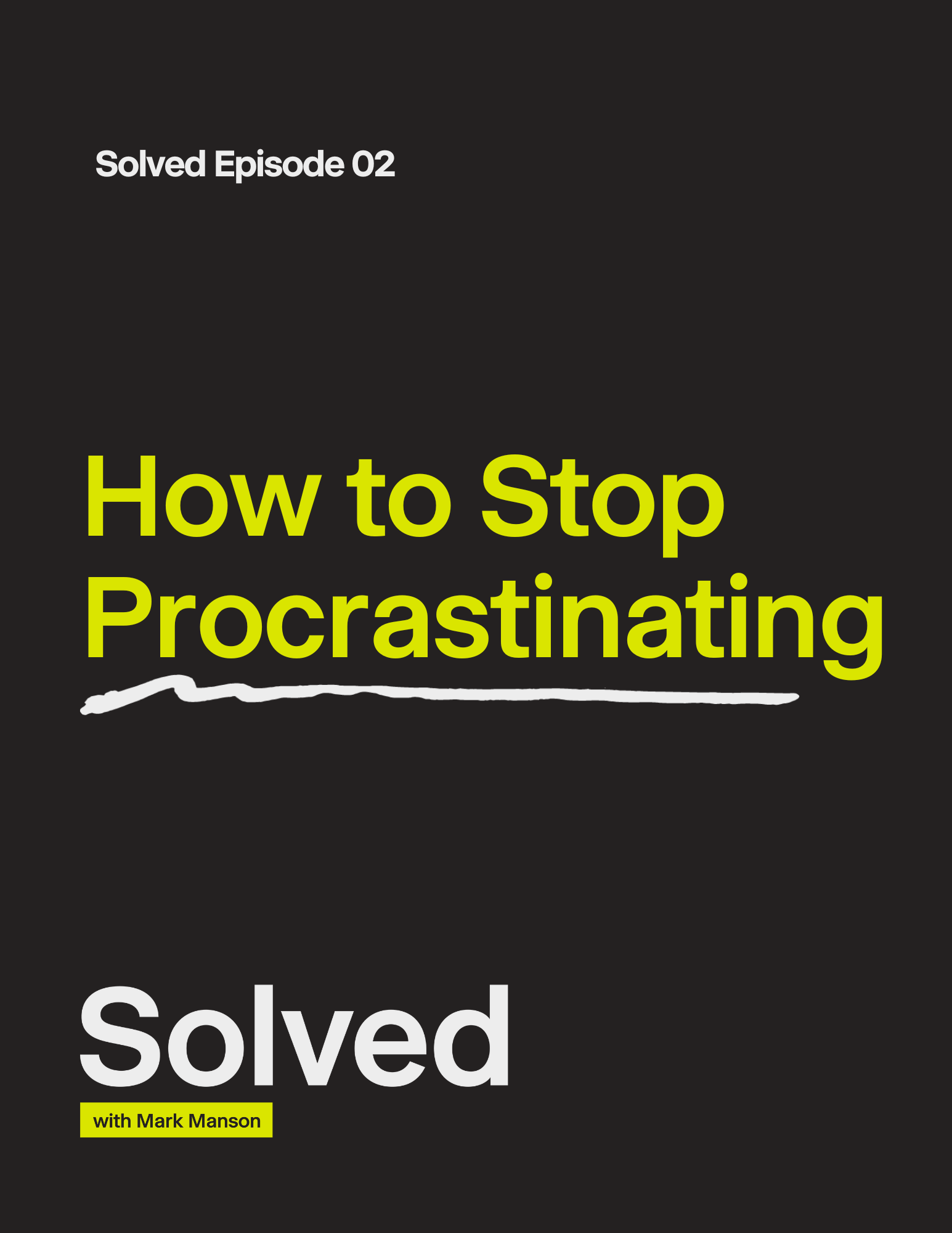 Solved Podcast episode
