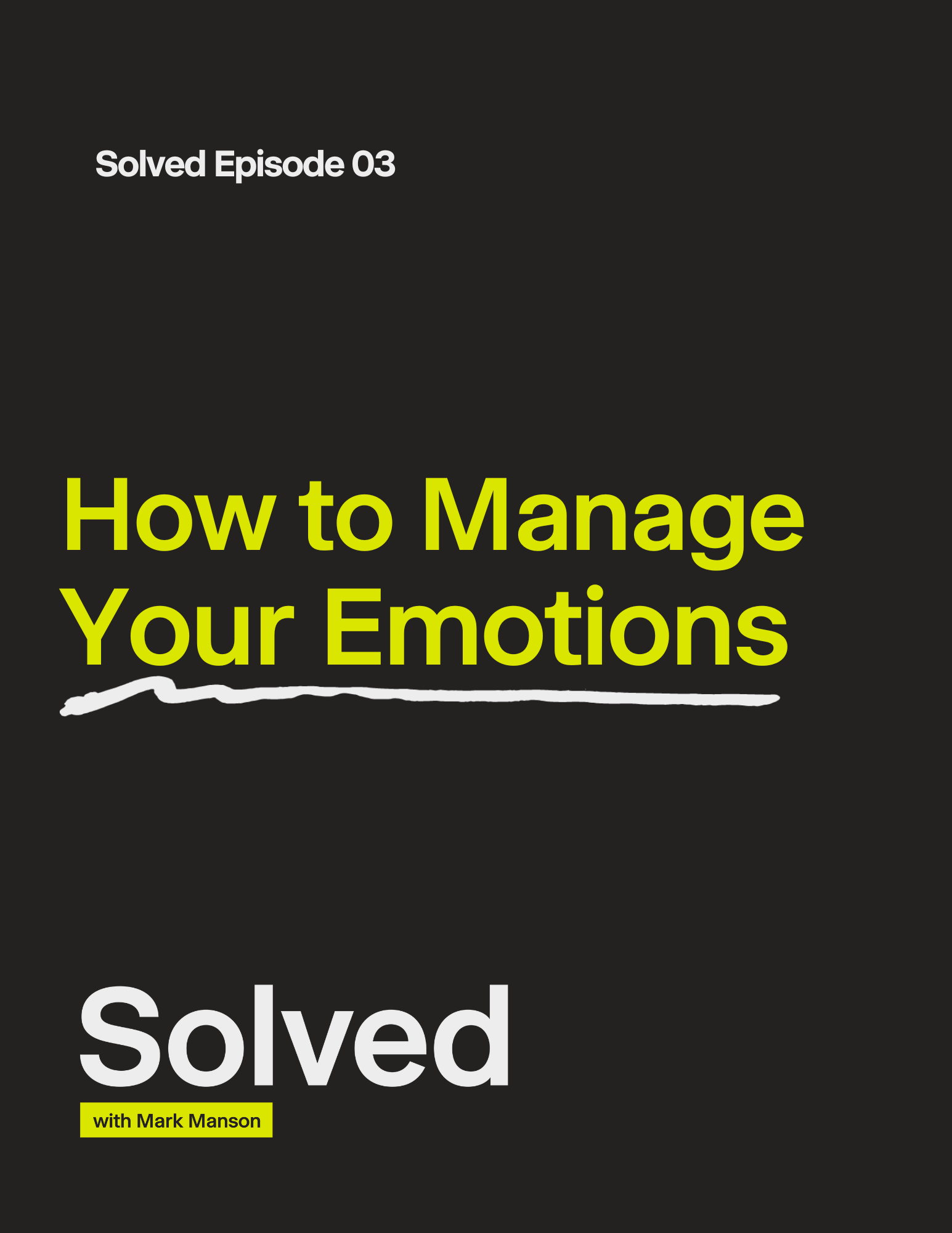 Emotions, Solved guide