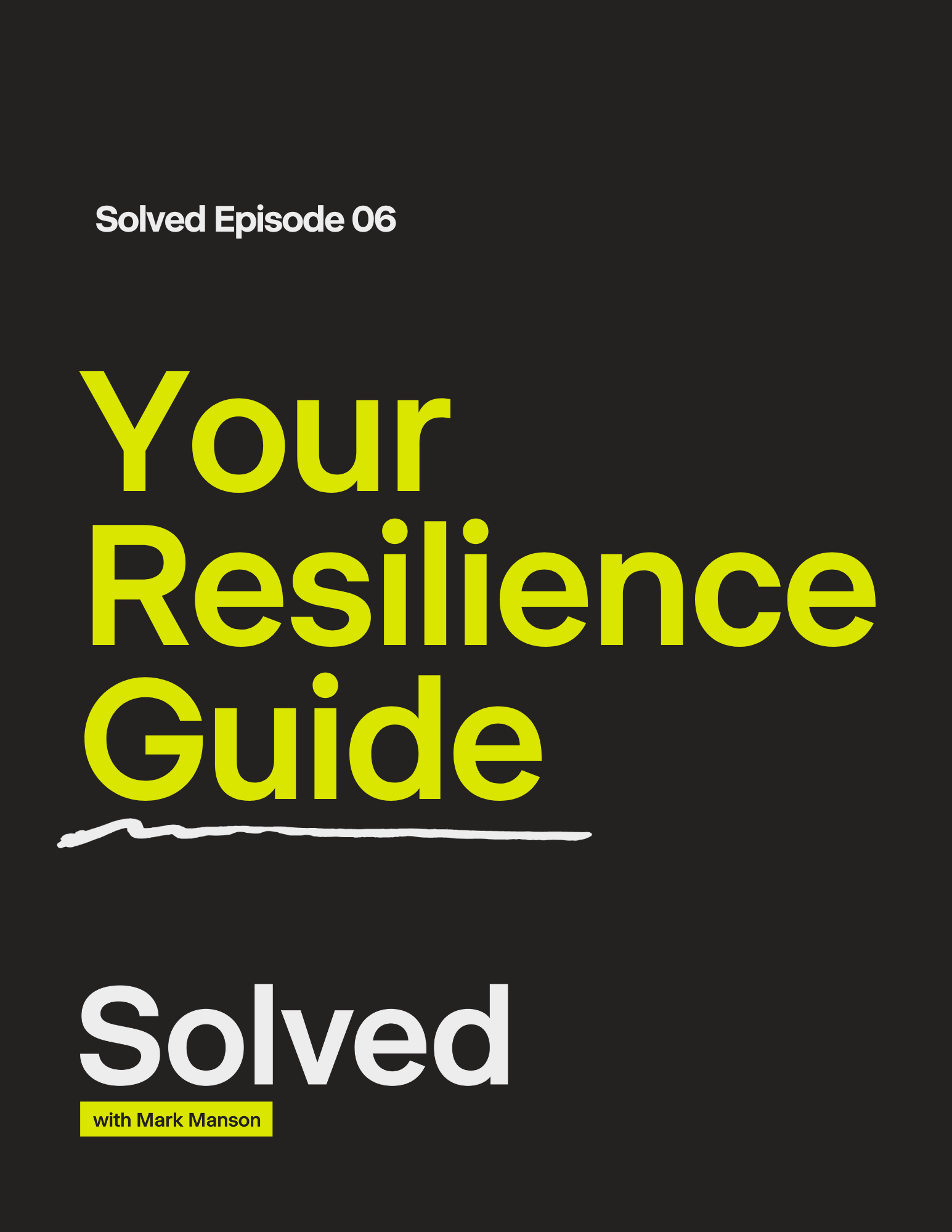 Resilience, Solved guide