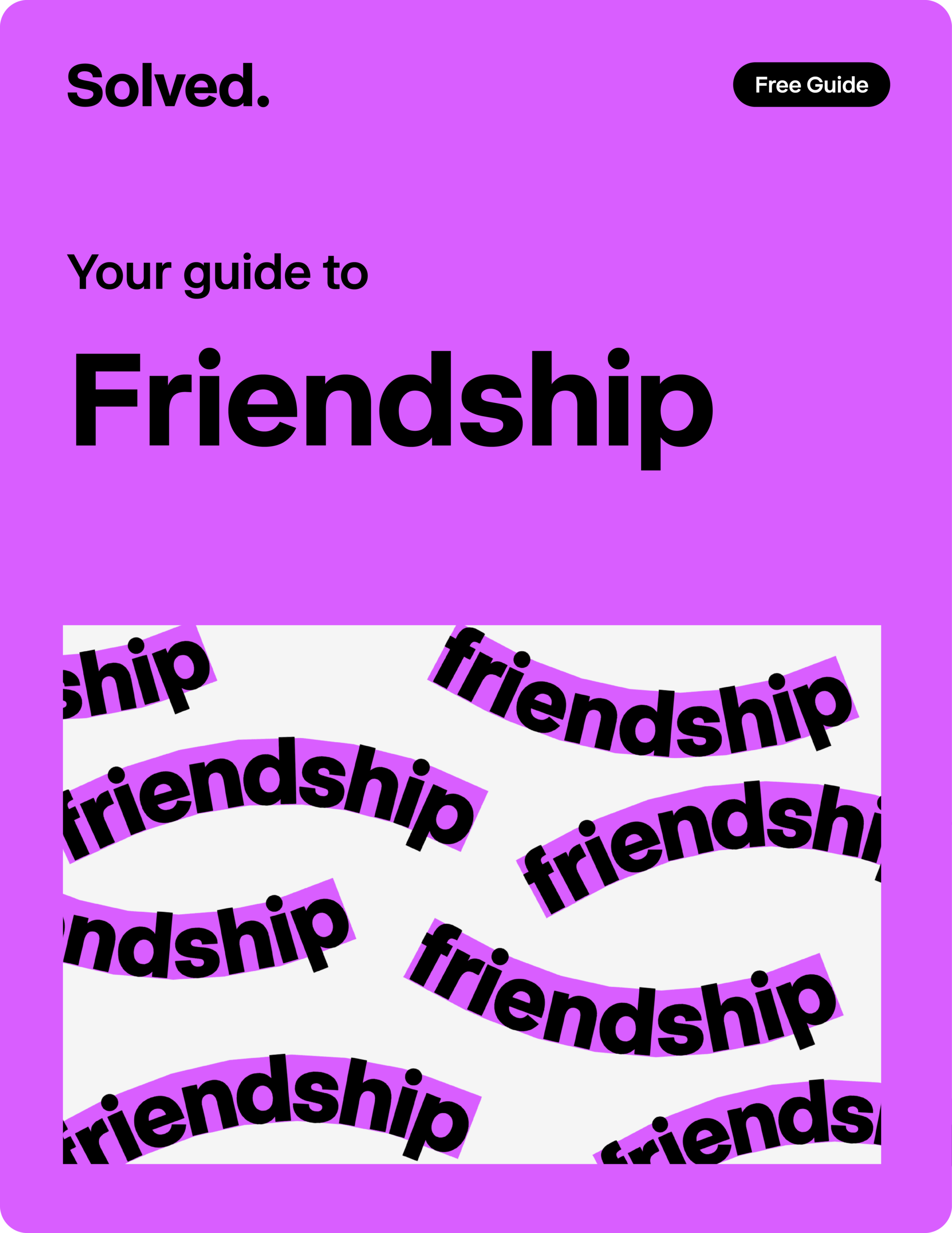 Friendship Guide