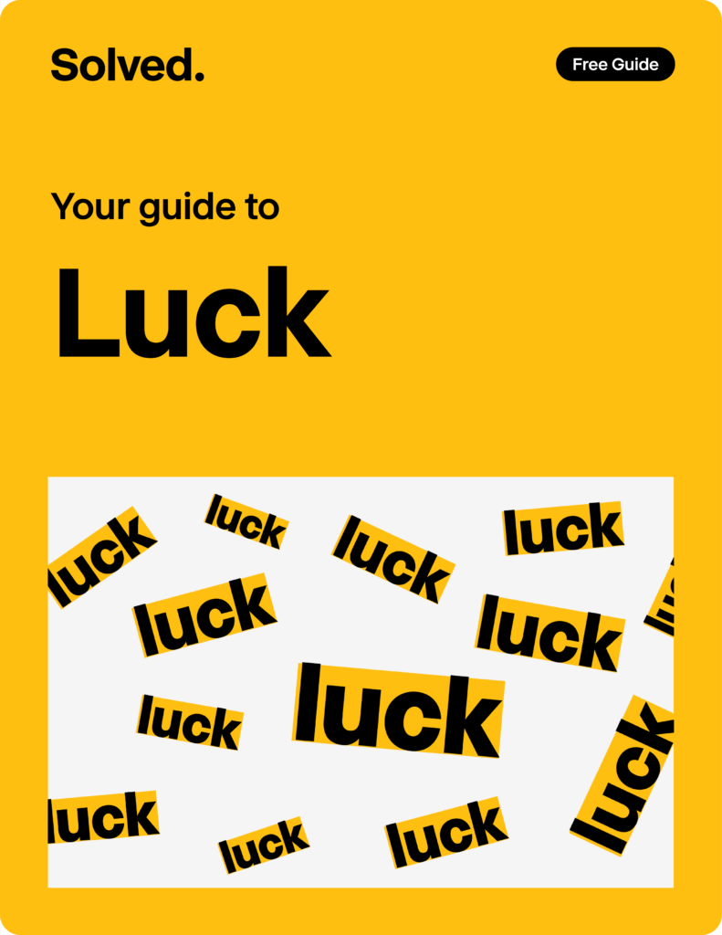 Luck
