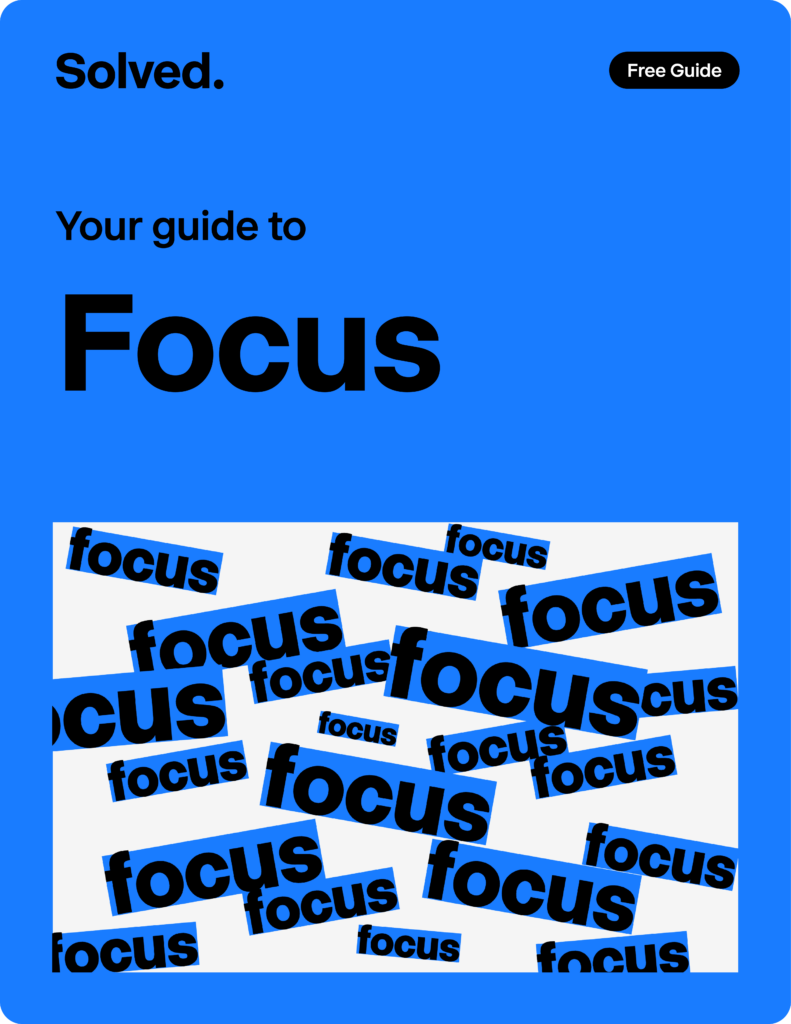 Focus