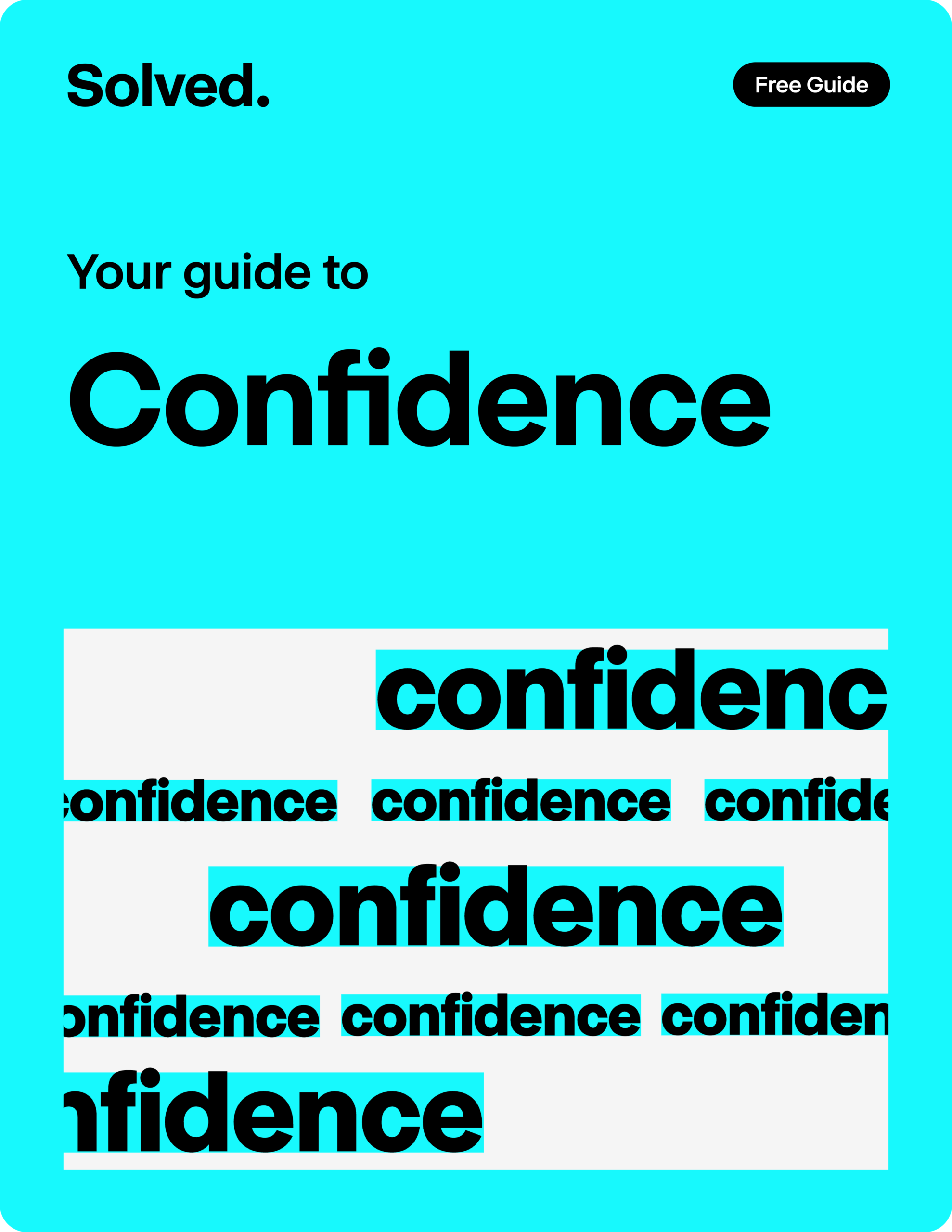 Confidence Guide
