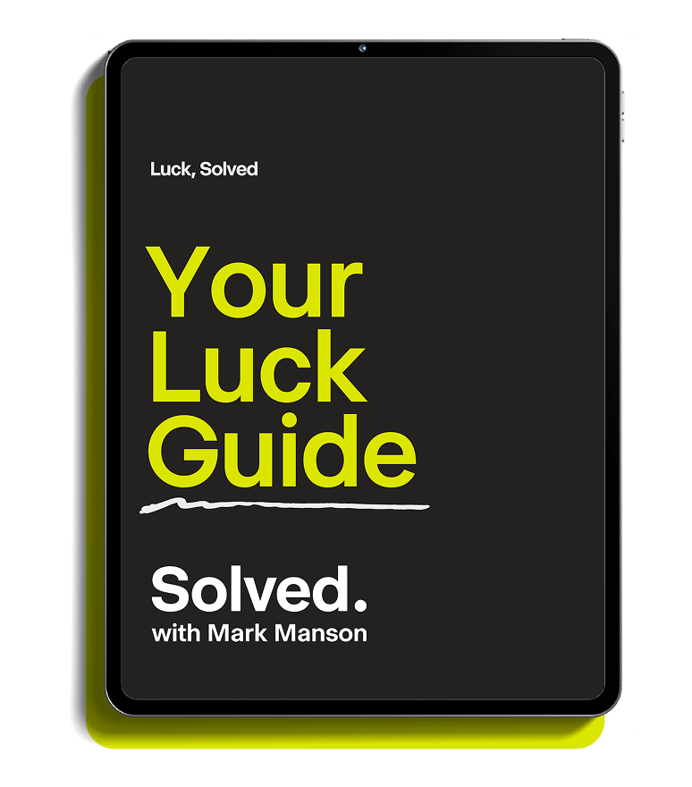 Luck, Solved guide